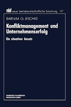 Konfliktmanagement und Unternehmenserfolg