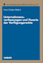 Unternehmensverfassungen Und Theorie Der Verfügungsrechte