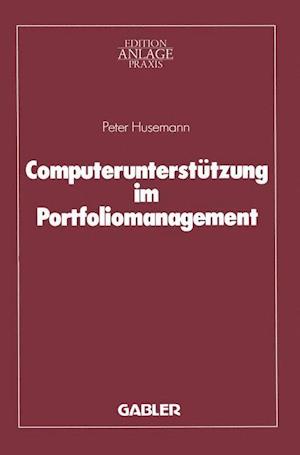 Computerunterstützung im Portfoliomanagement