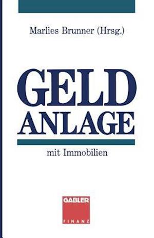 Geldanlage mit Immobilien