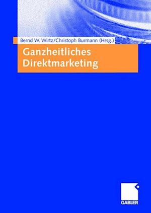 Ganzheitliches Direktmarketing