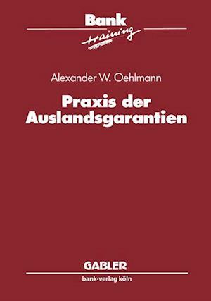 Praxis der Auslandsgarantien