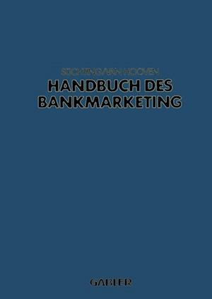 Handbuch Des Bankmarketing