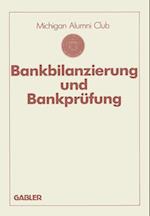 Bankbilanzierung und Bankprüfung