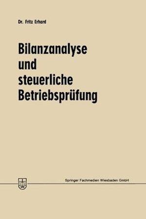 Bilanzanalyse und steuerliche Betriebsprüfung