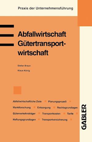 Abfallwirtschaft. Gütertransportwirtschaft