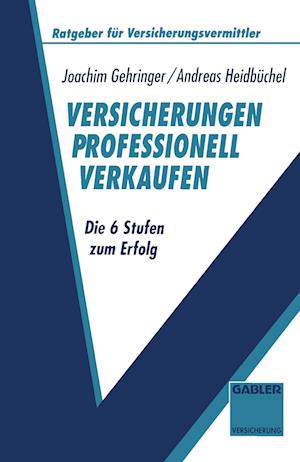 Versicherungen professionell verkaufen