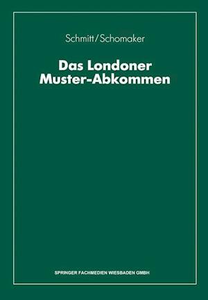 Das Londoner Muster-Abkommen