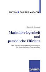 Marktuberlegenheit und persoenliche Effizienz