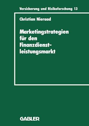 Marketingstrategien für den Finanzdienstleistungsmarkt