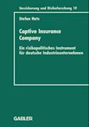 Captive Insurance Company