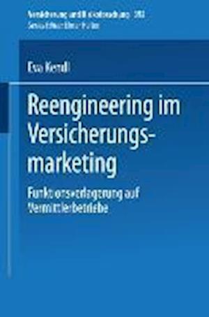 Reengineering im Versicherungsmarketing