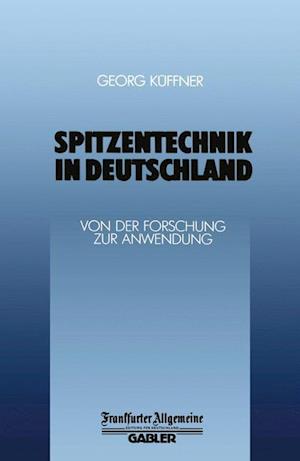 Spitzentechnik in Deutschland