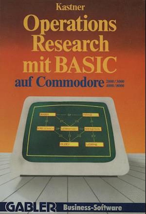 Operations Research Mit BASIC Auf Commodore 2000/3000, 4000/8000