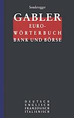 Gabler Euro-Worterbuch Bank und Borse