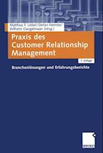 Praxis des Customer Relationship Management