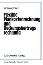 Flexible Plankostenrechnung und Deckungsbeitragsrechnung