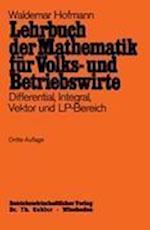 Lehrbuch der Mathematik fur Volks- und Betriebswirte