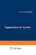 Organisation als System