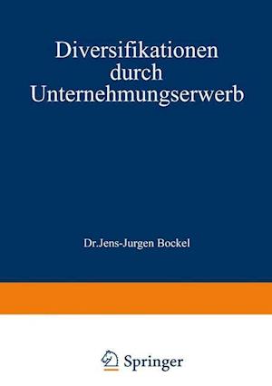 Diversifikationen durch Unternehmungserwerb