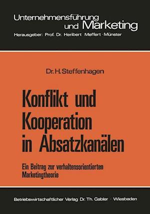 Konflikt und Kooperation in Absatzkanälen