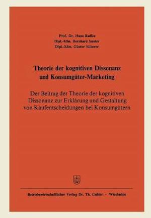 Theorie der kognitiven Dissonanz und Konsumgüter-Marketing