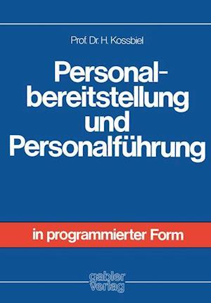 Personalbereitstellung und Personalführung