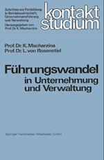 Führungswandel in Unternehmung und Verwaltung