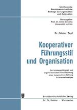 Kooperativer Führungsstil und Organisation