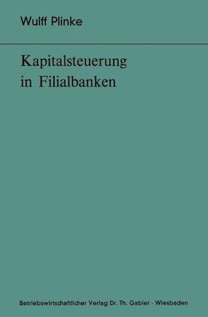 Kapitalsteuerung in Filialbanken