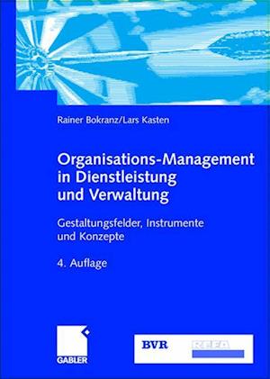 Organisations-Management in Dienstleistung und Verwaltung