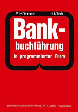 Bankbuchführung in programmierter Form