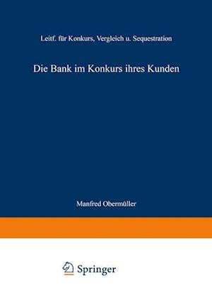 Die Bank im Konkurs ihres Kunden