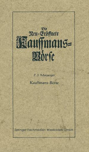 Die neu-eröffnete Kauffmans-Börse [Kaufmanns-Börse]