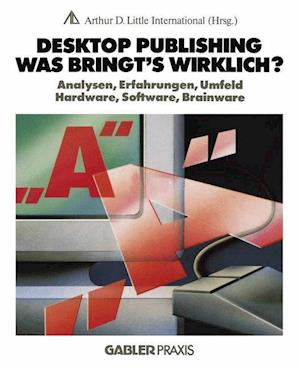 Desktop Publishing — Was bringt’s wirklich?