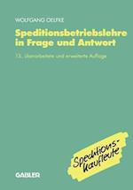 Speditionsbetriebslehre in Frage Und Antwort