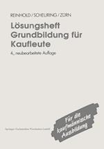 Lösungsheft Grundbildung für Kaufleute