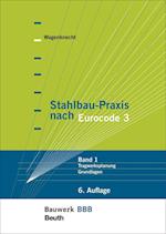 Stahlbau-Praxis nach Eurocode 3