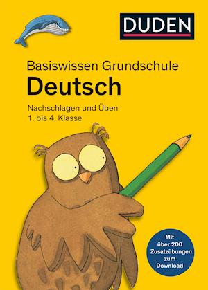 Basiswissen Grundschule - Deutsch 1. bis 4. Klasse