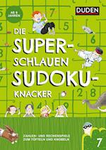 Die superschlauen Sudokuknacker - ab 6 Jahren (Band 7)
