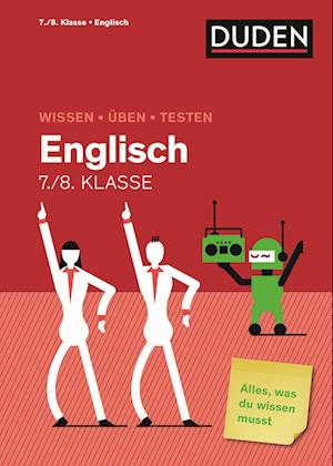 Wissen - Üben - Testen: Englisch 7./8. Klasse