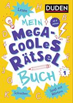 Mein megacooles Rätselbuch - Lesen | Schreiben | Spaß mit Wörtern - ab 8 Jahren - Band 1