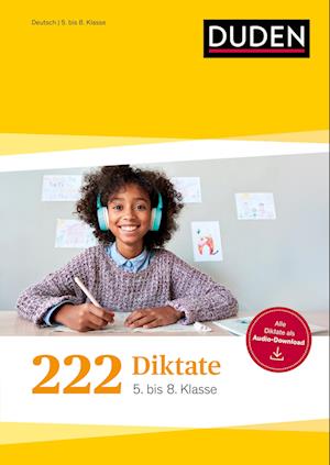 222 Diktate - 5. bis 8. Klasse