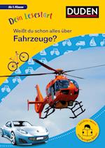 Dein Lesestart: Weißt du schon alles über Fahrzeuge? Ab 1. Klasse