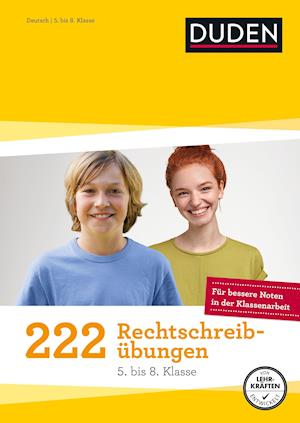 222 Rechtschreibübungen - 5. bis 8. Klasse