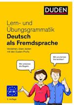 Lern- und Übungsgrammatik Deutsch als Fremdsprache: Verstehen, üben, testen mit den Duden-Profis (PB) - 2. Auflage
