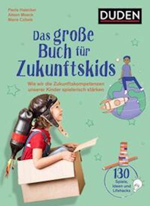 Das große Buch für Zukunftskids