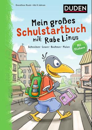 Mein großes Schulstartbuch mit Rabe Linus