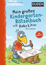 Mein großes Kindergarten-Rätselbuch mit Rabe Linus - ab 4 Jahren