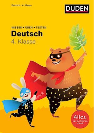 Wissen ? Üben ? Testen: Deutsch 4. Klasse